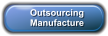 Outsourcing  Manufacture